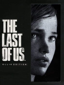 The Last of Us: Ellie Edition