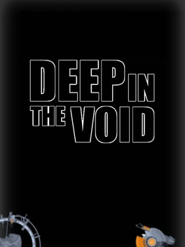 Deep in the Void