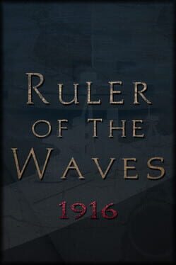 Ruler of the Waves 1916