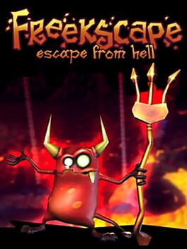 Freekscape: Escape From Hell