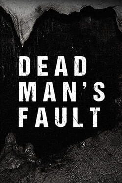 Dead Man's Fault Game Cover Artwork