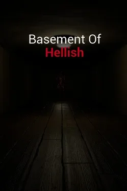 Basement of Hellish