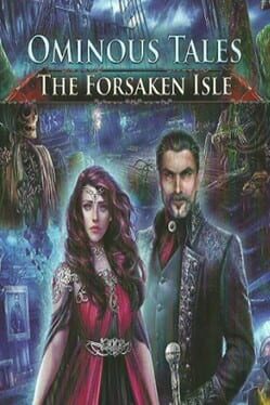 Ominous Tales: The Forsaken Isle Game Cover Artwork