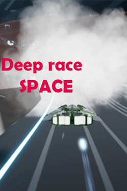 Deep Race: Space