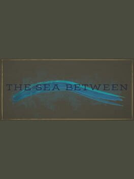 The Sea Between Game Cover Artwork