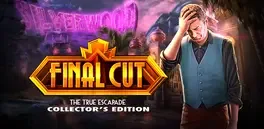 Image de couverture Final Cut: The True Escapade - Collector's Edition