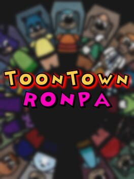 ToontownRonpa: Citizens of Distrust