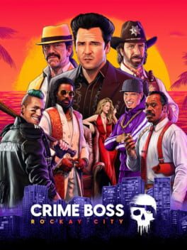 Cover of Crime Boss: Rockay City