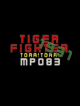 Tiger Fighter 1931: Tora!Tora! MP083