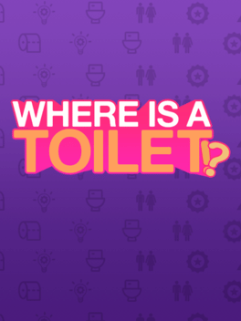 Where is a Toilet!? Cover