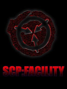SCP: Facility