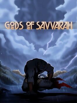 Gods of Savvarah: Part 1
