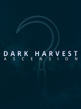 Dark Harvest: Ascension