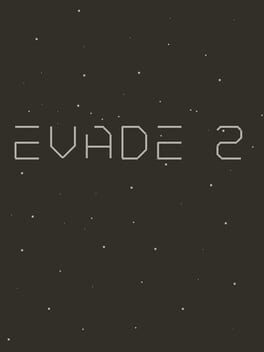 Evade 2