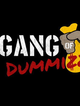 Gang of Dummizz
