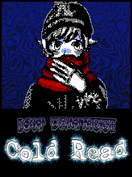 Lost Cartridge: Cold Read