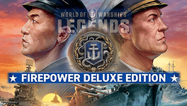 World of Warships: Legends - Firepower Deluxe Edition