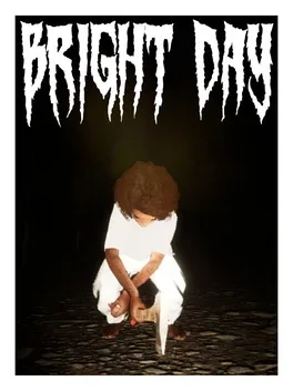 Old School Horror Game : Bright Day
