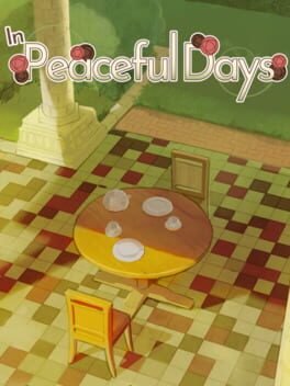 In Peaceful Days