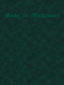 Made in Nightmare