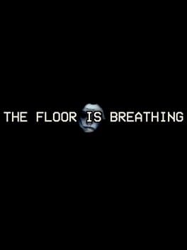 The Floor is Breathing