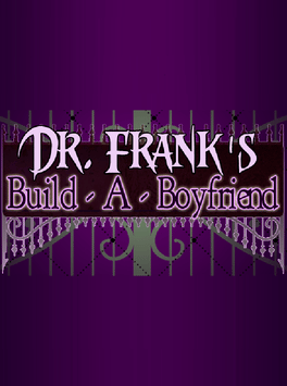 Dr. Frank's Build a Boyfriend