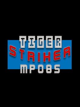 Tiger Striker: MP085