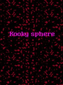 Kooky Sphere
