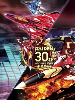 Raiden: 30th Anniversary