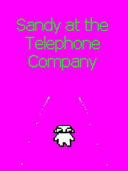 Sandy at the Telephone Company