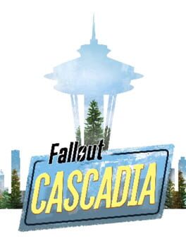 Fallout: Cascadia