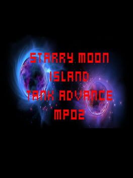 Starry Moon Island: Tank Advance MP02