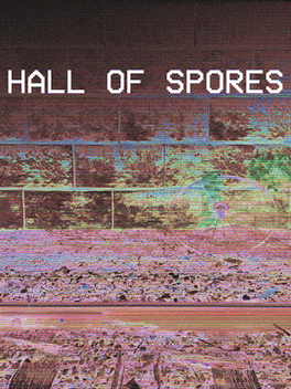 Endless Ruin Chapter II: Hall of Spores