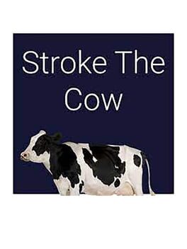 Stroke the Cow cover art