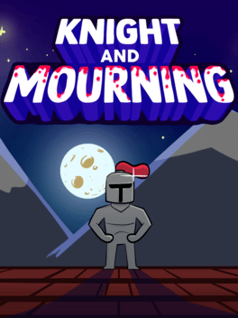 Knight and Mourning