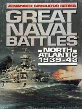 Great Naval Battles: North Atlantic 1939-1943