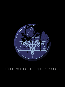 The Weight of a Soul