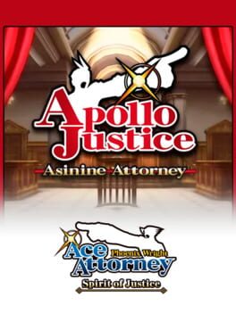 Phoenix Wright: Ace Attorney - Spirit of Justice: Apollo Justice - Asinine Attorney