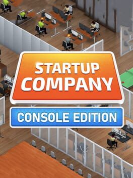 Startup Company: Console Edition
