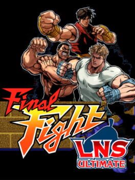 Final Fight LNS Ultimate