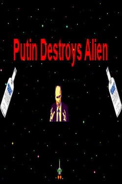 Putin Destroys Alien Game Cover Artwork