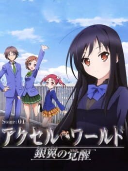 Accel World: Awakening of the Silver Wings