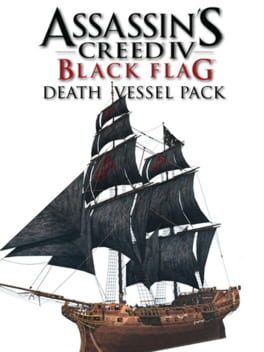 Assassin's Creed IV Black Flag: Death Vessel Pack