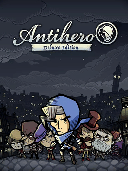 Antihero: Deluxe Edition