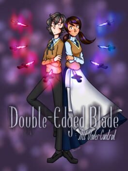 Double-Edged Blade: All Under Control