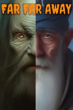 Far Far Away