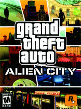 Grand Theft Auto: Alien City