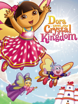 Dora the Explorer: Dora Saves the Crystal Kingdom Cover