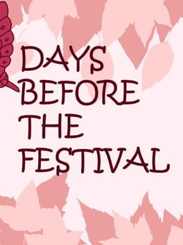 Days Before the Festival