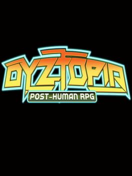 Dyztopia: Post-Human RPG Game Cover Artwork